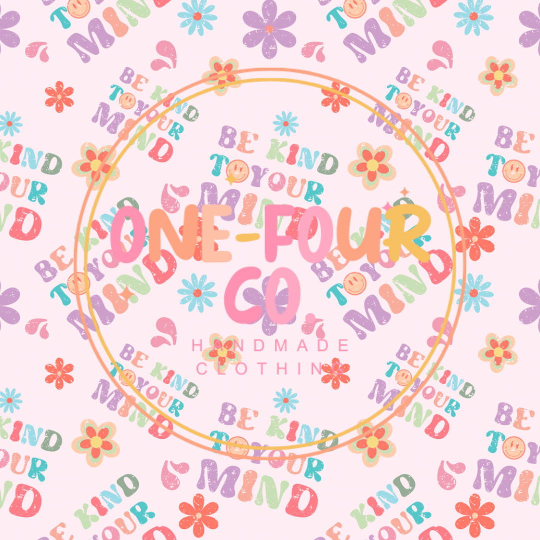 Be Kind to Your Mind